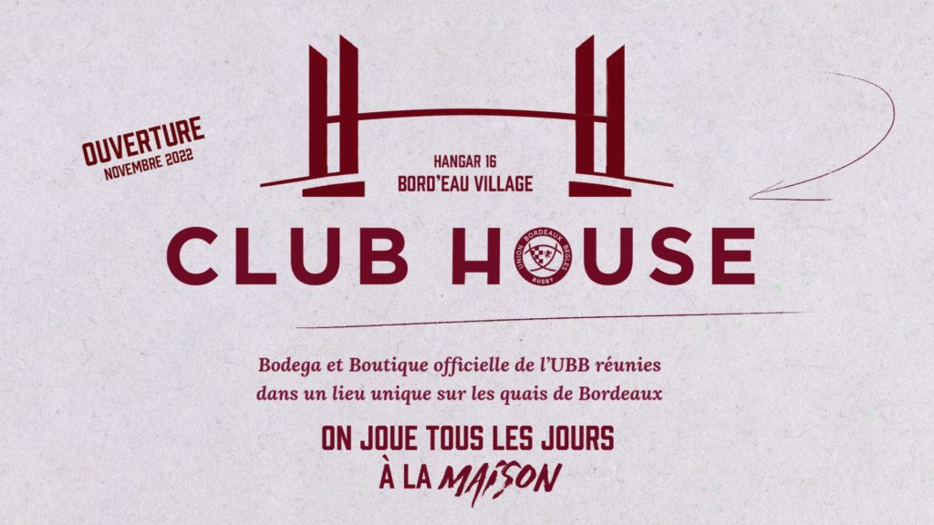 L’UBB ouvre son Club House sur les quais des Chartrons !